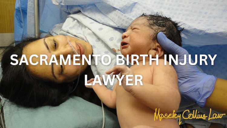 Birth Injury Lawyer - Sacramento, CA